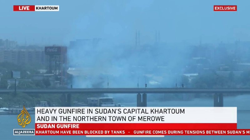 苏丹首都喀土穆传出激烈枪声